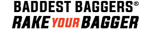 Baddest Baggers' Rake Your Bagger